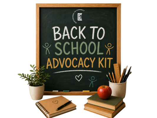 Back to School Advocacy Kit | Digital Resource